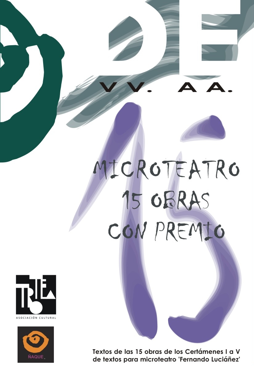 MICROTEATRO · 15 OBRAS CON PREMIO